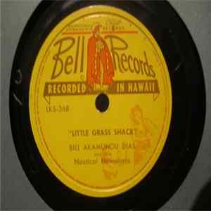 Bill Akamuhou - Little Grass Shack/ South Sea Island Magic FLAC