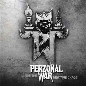 Perzonal War - Inside The New Time Chaoz FLAC