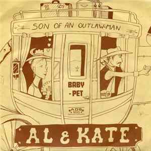 Al & Kate - Son Of An Outlaw Man FLAC