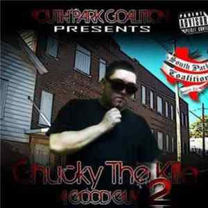 Chucky The Killa - A Good Guy Vol. 2 FLAC