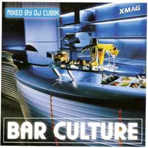 DJ Cubik - Bar Culture FLAC
