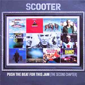 Scooter - Push The Beat For This Jam (The Second Chapter) FLAC