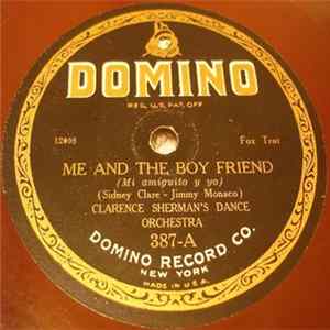 Clarence Sherman's Dance Orchestra / New Orleans Jazz Band - Me And The Boy Friend / How Could You Leave Me Now FLAC