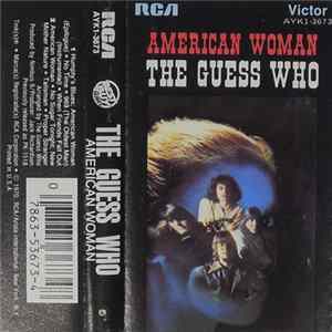 The Guess Who - American Woman FLAC