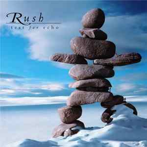 Rush - Test For Echo FLAC