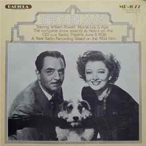 William Powell , Myrna Loy , Lux Radio Theatre - The Thin Man FLAC