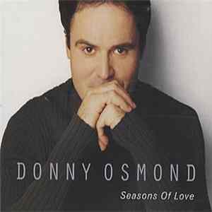 Donny Osmond - Seasons Of Love FLAC