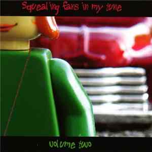 Various - Squealing Fans In My Tune Volume Two FLAC