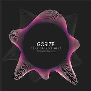 Gosize - Your Soul Is Mine FLAC