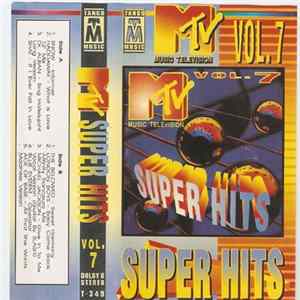 Various - MTV Super Hits Vol. 7 FLAC