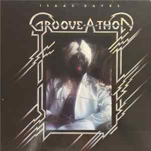 Isaac Hayes - Groove-A-Thon FLAC