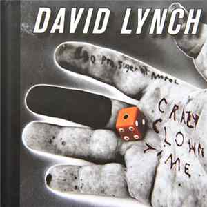 David Lynch - Crazy Clown Time FLAC