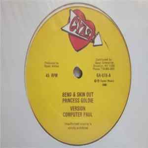 Princess Goldie / Chris Diamond - Bend & Skin Out / Young Girls FLAC