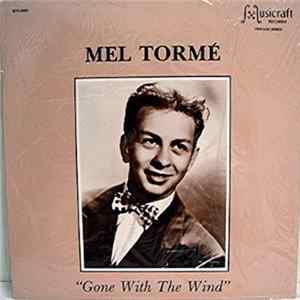 Mel Tormé - Gone With The Wind FLAC