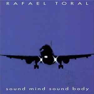 Rafael Toral - Sound Mind Sound Body FLAC