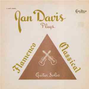 Jan Davis - Jan Davis Plays Flamenco Classical Guitar Solos FLAC