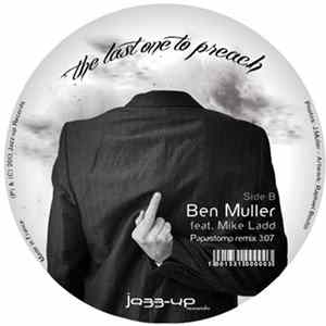 Ben Muller Featuring Mike Ladd - The Last One To Preach FLAC