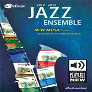 Belwin Jazz Big Band, Pete BarenBregge - 2012-2013 Jazz Ensemble Music FLAC