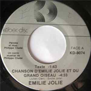 Emilie Jolie - Chanson D'Émilie Jolie Et Du Grand Oiseau FLAC