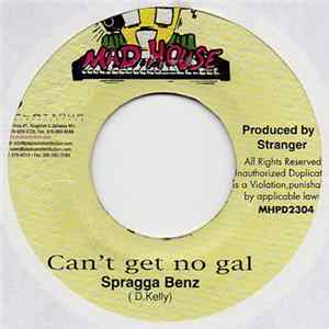Spragga Benz - Can't Get No Gal FLAC