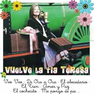 Teresa Rabal - Vuelve la Tia Teresa FLAC