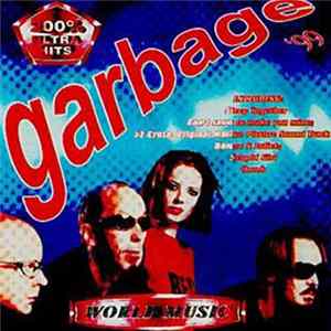 Garbage - 200% Ultra Hits FLAC