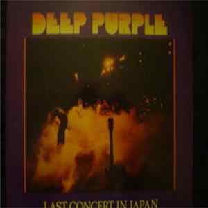 Deep Purple - Last Concert In Japan FLAC