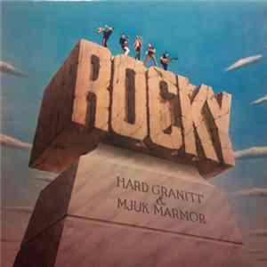 Rocky - Hard Granitt & Mjuk Marmor FLAC