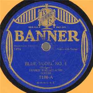 Frankie Wallace And His Guitar - Blue Yodel No. 1 / In The Jail House Now FLAC