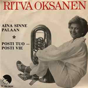 Ritva Oksanen - Aina Sinne Palaan / Posti Tuo - Posti Vie FLAC