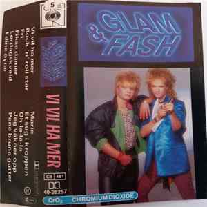Glam & Fash - Vi Vil Ha Mer FLAC