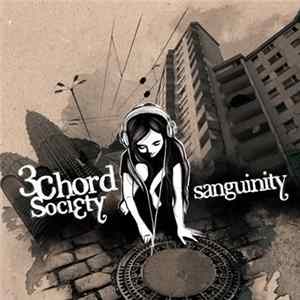 Three Chord Society - Sanguinity FLAC