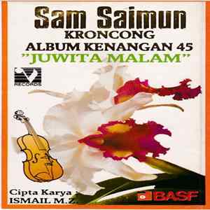 Sam Saimun - Kroncong Album Kenangan 45 "Juwita Malam" FLAC