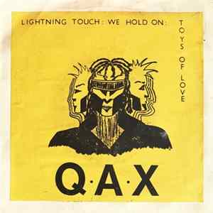 Q. A. X. - Lightning Touch FLAC