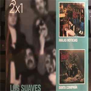 Los Suaves - Malas Noticias + Santa Compaña FLAC