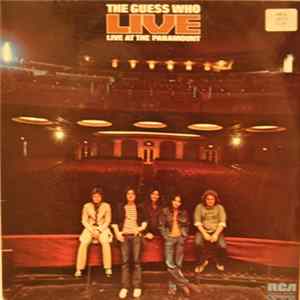 The Guess Who - Live At The Paramount FLAC