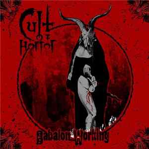Cult Of Horror - Babalon Working FLAC