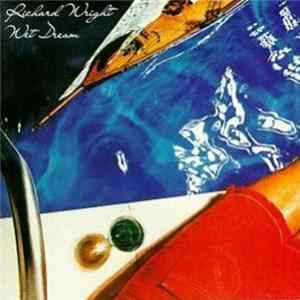Richard Wright - Wet Dream FLAC