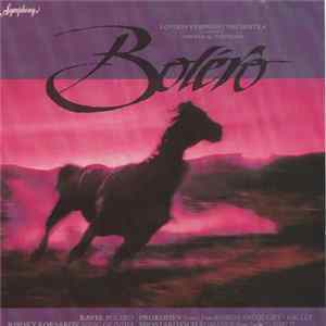 London Symphony Orchestra Conducted By Yan-Pascal Tortelier - Bolero FLAC