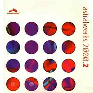 Various - Astralwerks 2000.2 FLAC