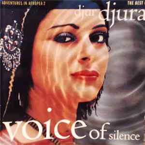 Djur Djura - Voice Of Silence (Adventures In Afropea 2) FLAC