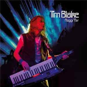 Tim Blake - Noggi 'Tar FLAC