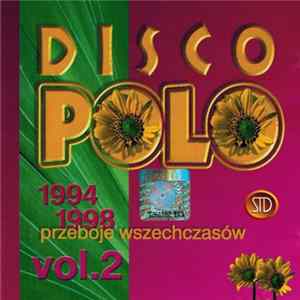 Various - Disco Polo Przeboje Wszechczasów 1994-1998 Vol. 2 FLAC
