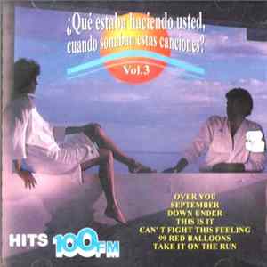 Various - ¿Que Estaba Haciendo Usted, Cuando Sonaban Estas Canciones? Vol.3 FLAC