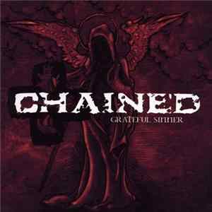 Chained - Grateful Sinner FLAC