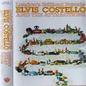 Elvis Costello And The Attractions - London's Brilliant Parade FLAC