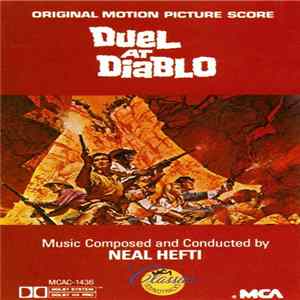 Neal Hefti - Duel At Diablo (Original Motion Picture Score) FLAC