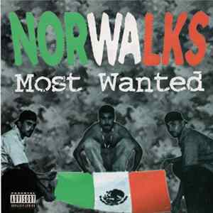 Norwalks Most Wanted - Norwalks Most Wanted FLAC
