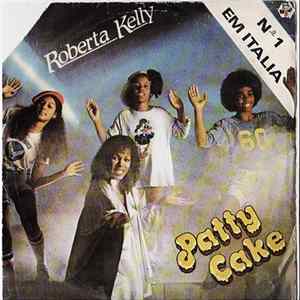 Roberta Kelly - Patty Cake FLAC