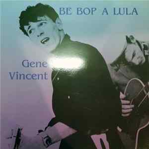 Gene Vincent - Be Bop A Lula FLAC